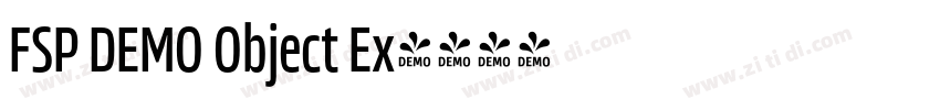 FSP DEMO Object Ex字体转换 FSP DEMO Object Ex字体转换